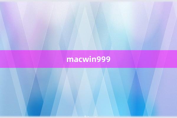 macwin999