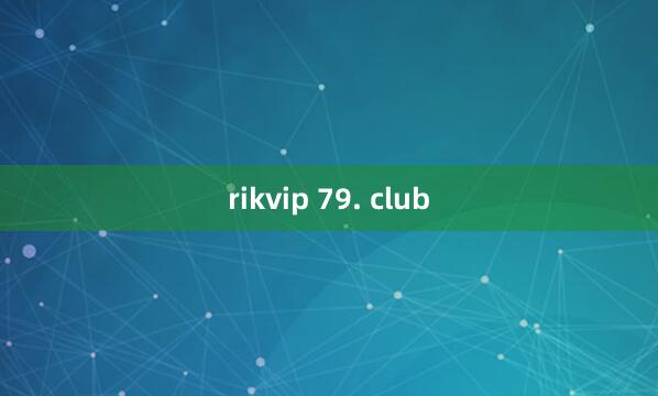 rikvip 79. club