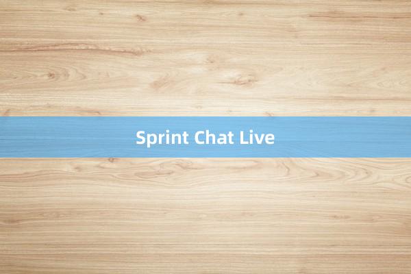 Sprint Chat Live