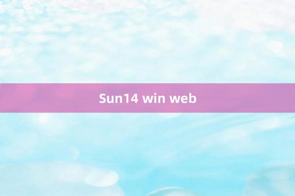 Sun14 win web