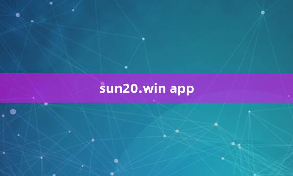 sun20.win app