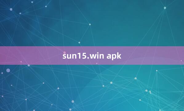 sun15.win apk