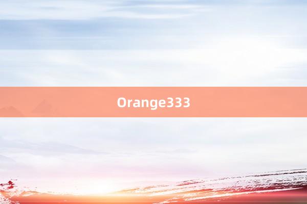 Orange333