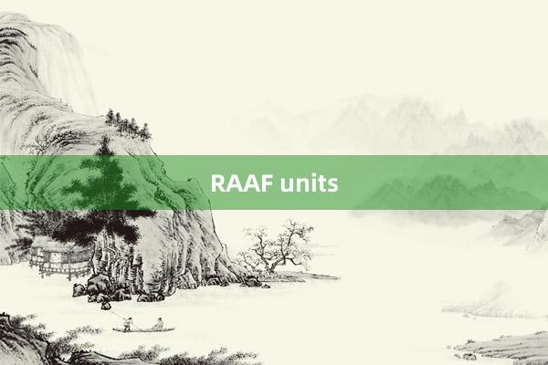 RAAF units