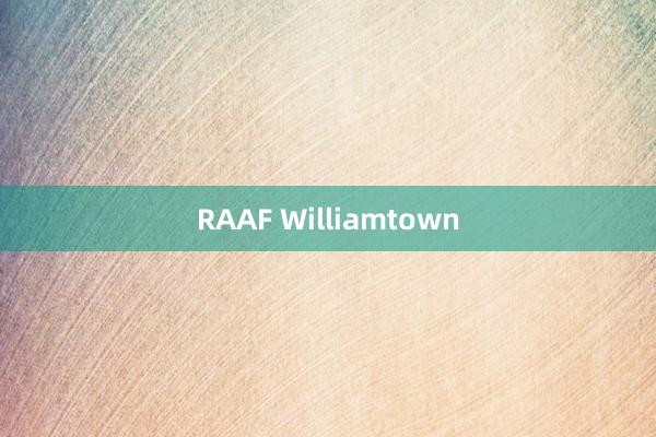 RAAF Williamtown