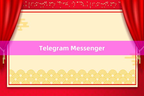 Telegram Messenger