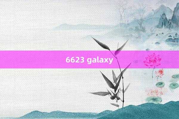 6623 galaxy