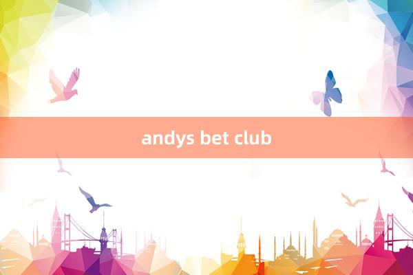 andys bet club