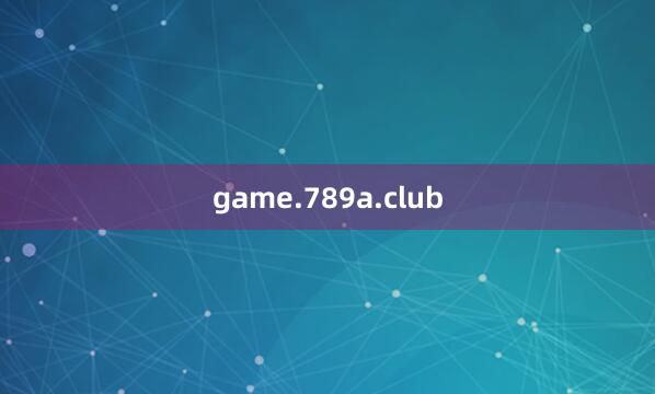 game.789a.club