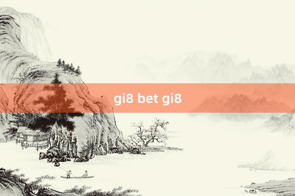 gi8 bet gi8