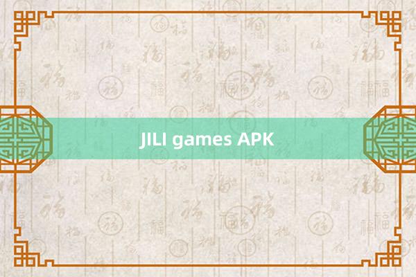 JILI games APK