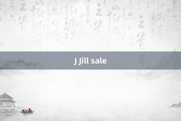 J Jill sale